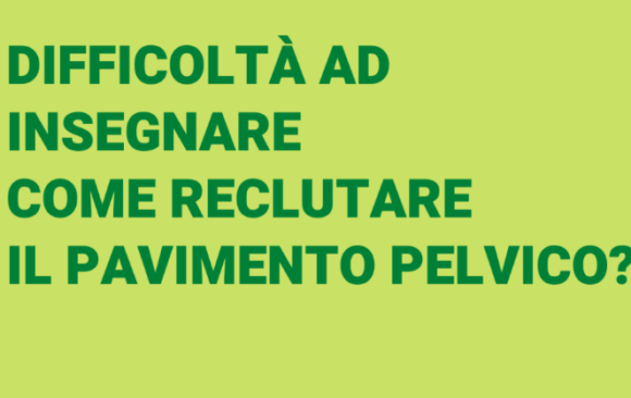 ADDENTRARSI NEL PAVIMENTO PELVICO