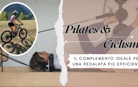 Pilates & Ciclismo Pilates & Ciclismo: il complemento ideale per una pedalata più efficiente